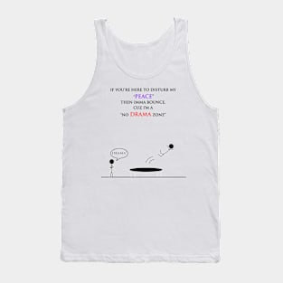 NO DRAMA ZONE Tank Top